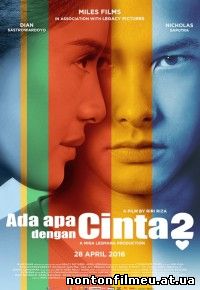 Ada Apa Dengan Cinta? 2 (2016)