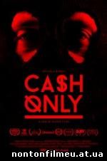 Cash Only (2015)