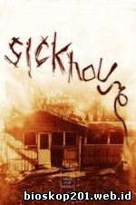 Sickhouse (2016)