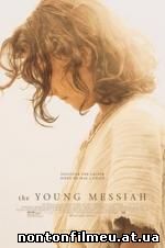 The Young Messiah (2016)
