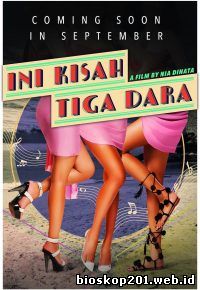 Ini Kisah Tiga Dara (2016)