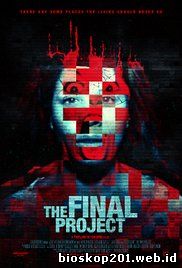 The Final Project (2016)