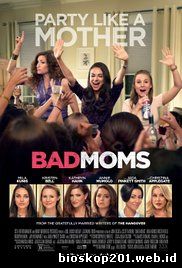 Bad Moms (2016)